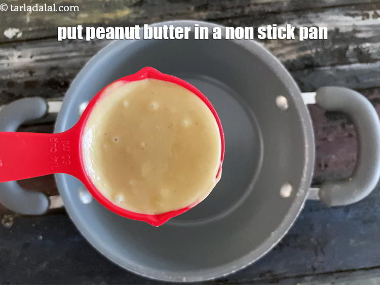 Step 12 – Now prepare the peanut butter paste. So in a non stick pan put&nbsp;<meta charset="UTF-8" />1/4 …