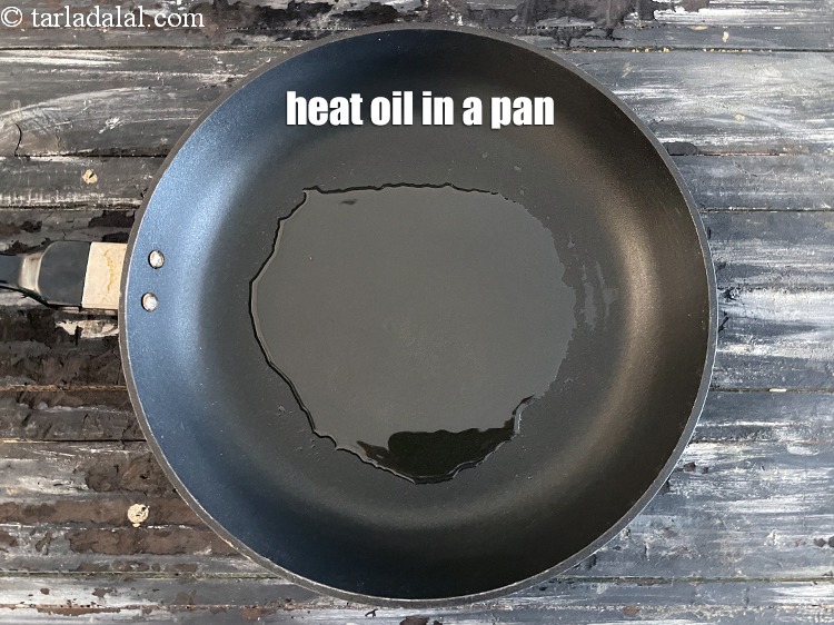 Step 21 – Heat 1 tsp oil on a non stick pan.