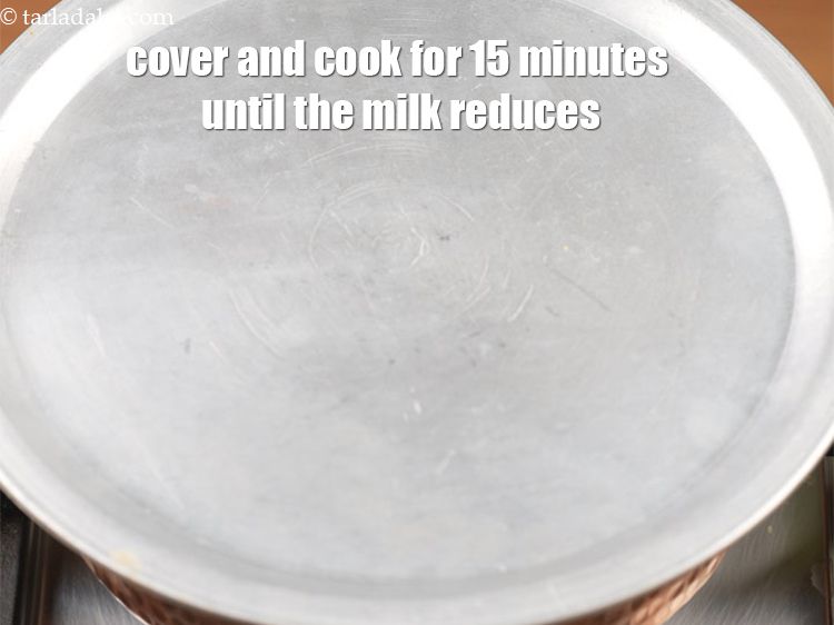 Step 12 – Cover with a lid and cook on medium flame for 15 minutes or until the …