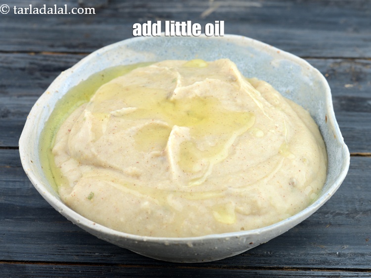 Step 12 – Add little oil.