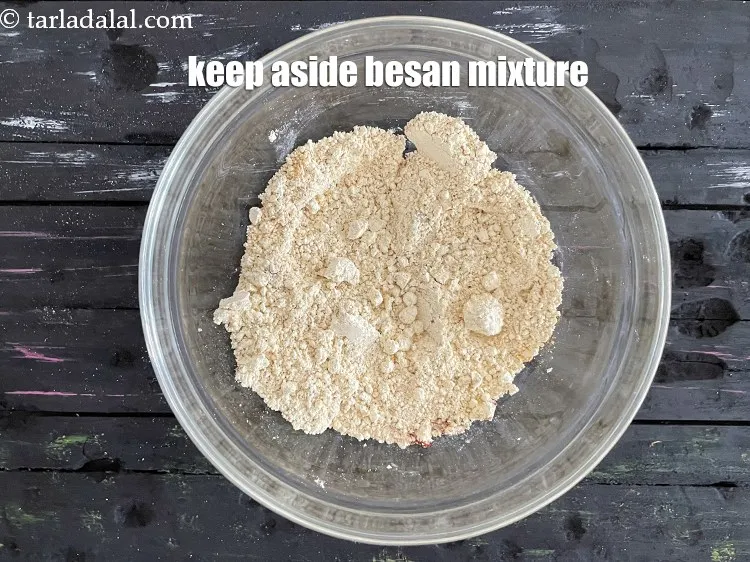 Step 13 – Keep aside besan mixture.