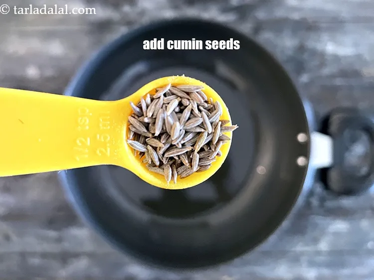 Step 11 – Add&nbsp;<meta charset="UTF-8" />1/2 tsp&nbsp;<a href="glossary-cumin-seeds-jeera-zeera-381i">cumin seeds (jeera)</a>.