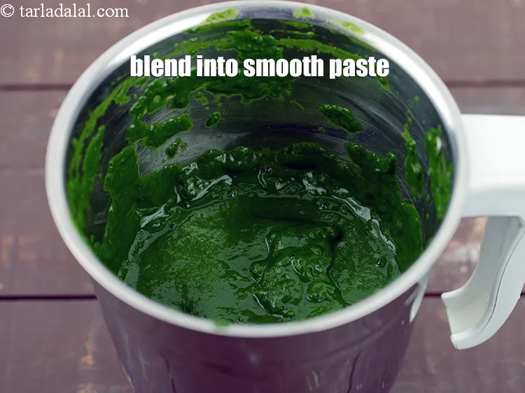 Step 12 – Blend it into a smooth paste.