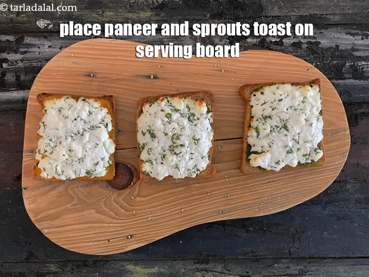 Step 19 – Place the paneer and sprouts toast on a serving plate.