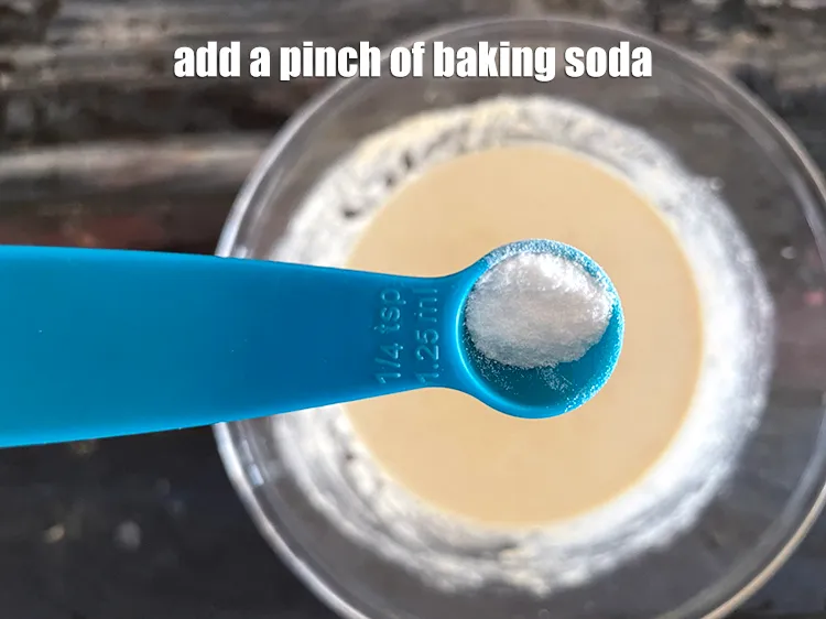 Step 16 – <meta charset="UTF-8" />Add a pinch of&nbsp;<a href="glossary-baking-soda-soda-bi-carb-615i">baking soda</a>.