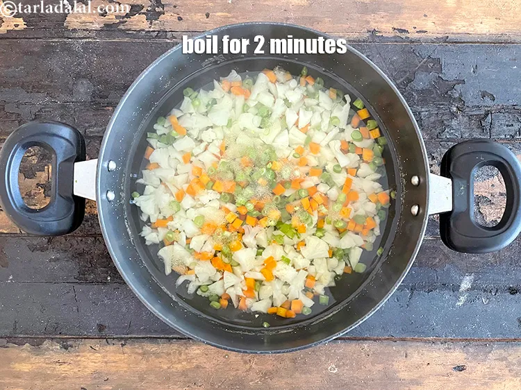 Step 7 – Boil for 2 to 3&nbsp; minutes.