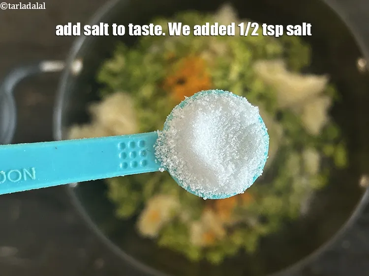 Step 13 – Add salt to taste. We added 1/2 tsp salt.