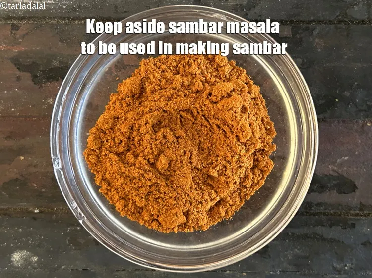 Step 14 – Keep aside <strong>sambar masala</strong> to be used in making <strong>sambar</strong>. NOTE, we have used 2 …