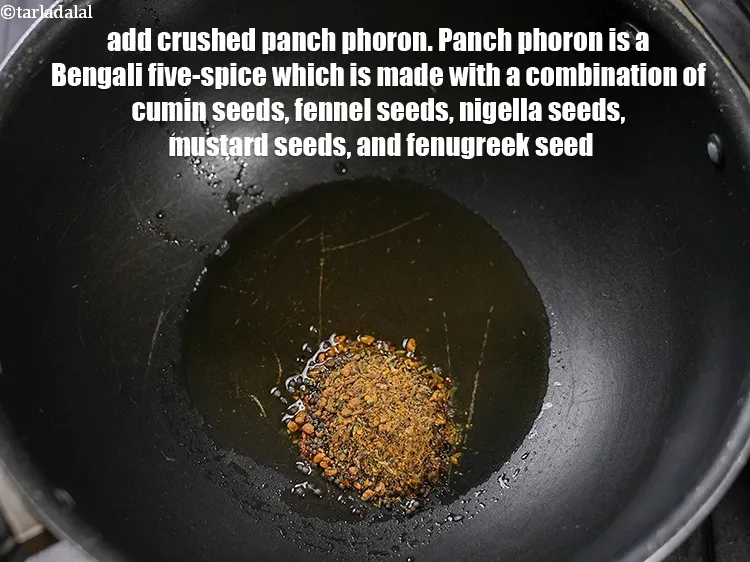 Step 41 – <meta charset="UTF-8" /> Add &frac12; tbsp&nbsp;<a href="https://www.tarladalal.com/glossary-crushed-panch-phoron-2634i">crushed panch phoron</a>. Panch phoron is a Bengali five-spice …