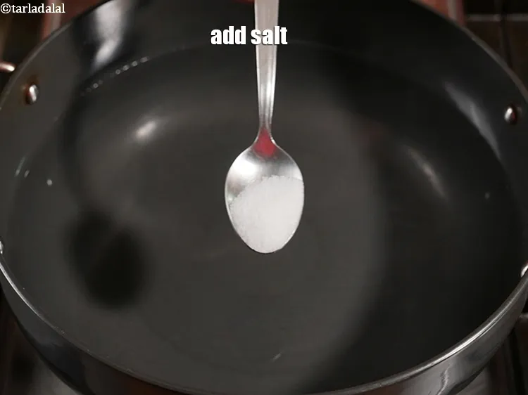 Step 13 – Add salt to taste.