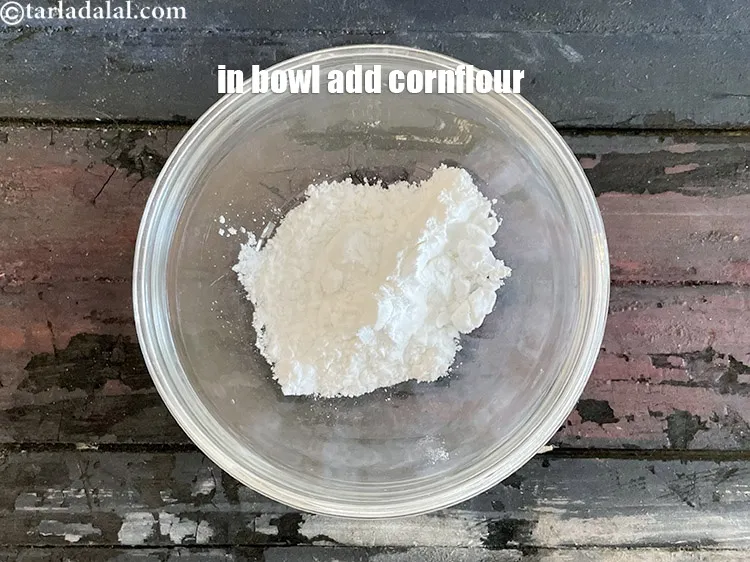 Step 14 – In a bowl add 1 tbsp cornflour.