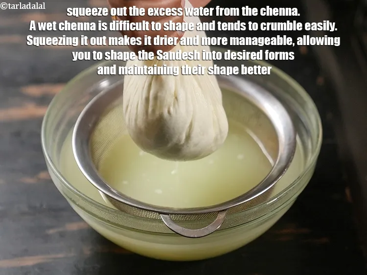 Step 13 – Squeeze out the excess water from the chenna. A wet chenna is difficult to shape …