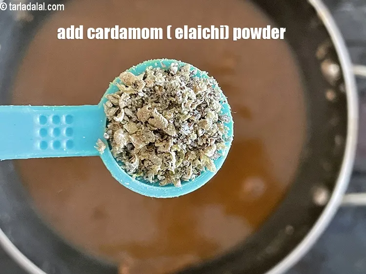 Step 13 – Add&nbsp;<meta charset="UTF-8" />1/2 tsp&nbsp; <a href="glossary-cardamom-powder-elaichi-powder-265i">cardamom (elaichi) powder</a>.