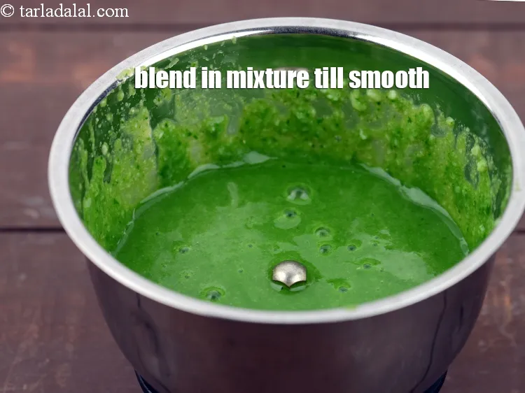 Step 13 – Blend in a mixture using &frac14; cup of water to make a smooth puree.