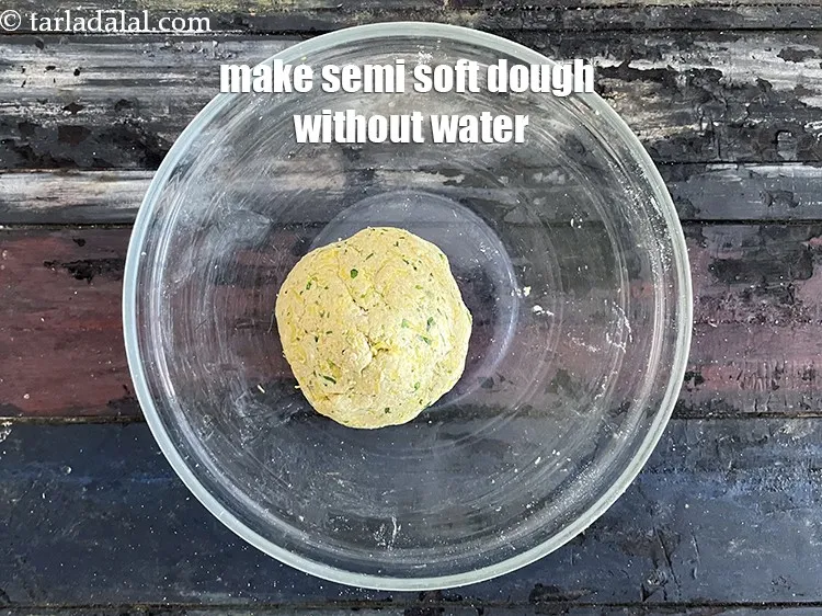 Step 16 – Make a semi-soft dough without using any water.