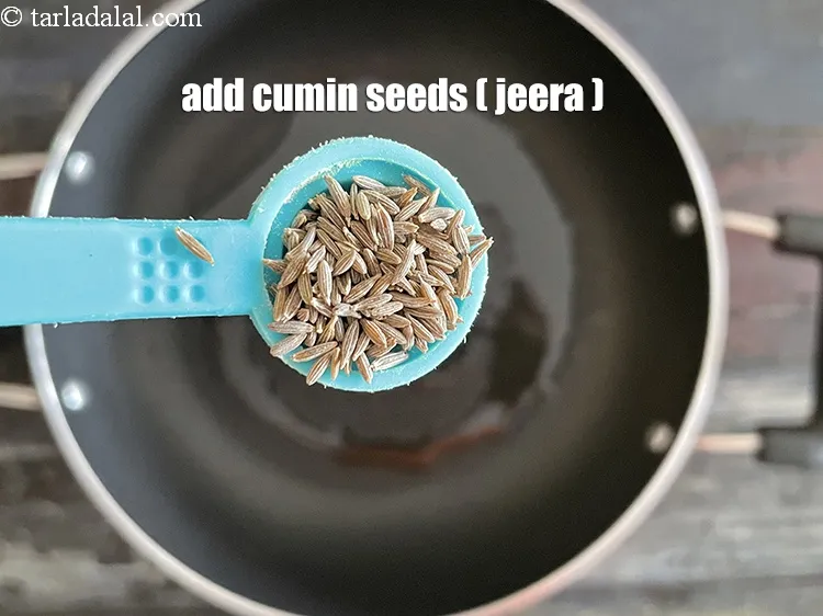Step 20 – Add&nbsp;<meta charset="UTF-8" />1/2 tsp&nbsp;<a href="glossary-cumin-seeds-jeera-zeera-381i">cumin seeds (jeera)</a>.