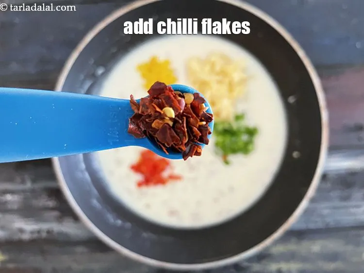 Step 20 – Add 1/4 tsp chilli flakes.