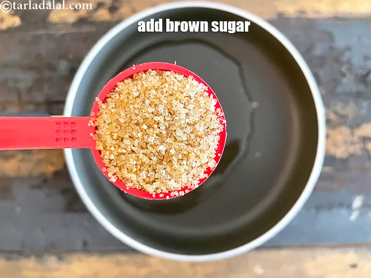 Step 13 – Add&nbsp;1 tbsp&nbsp;<a href="https://www.tarladalal.com/glossary-brown-sugar-283i">brown sugar</a>.