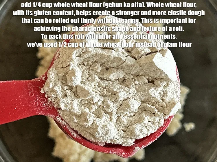 Step 14 – Add&nbsp;1/4 cup&nbsp;<a href="https://www.tarladalal.com/glossary-whole-wheat-flour-gehun-ka-atta-gehun-ka-aata-429i">whole wheat flour (gehun ka atta)</a>.&nbsp;Whole wheat flour, with its gluten content, helps …