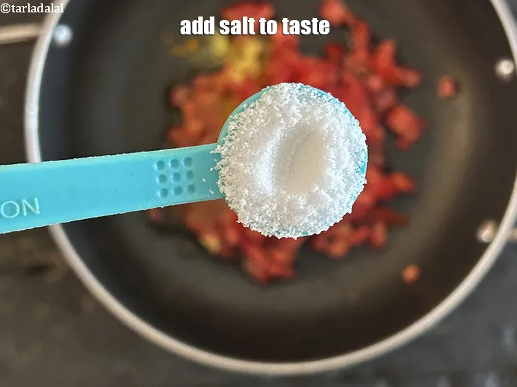 Step 16 – Add salt to taste.