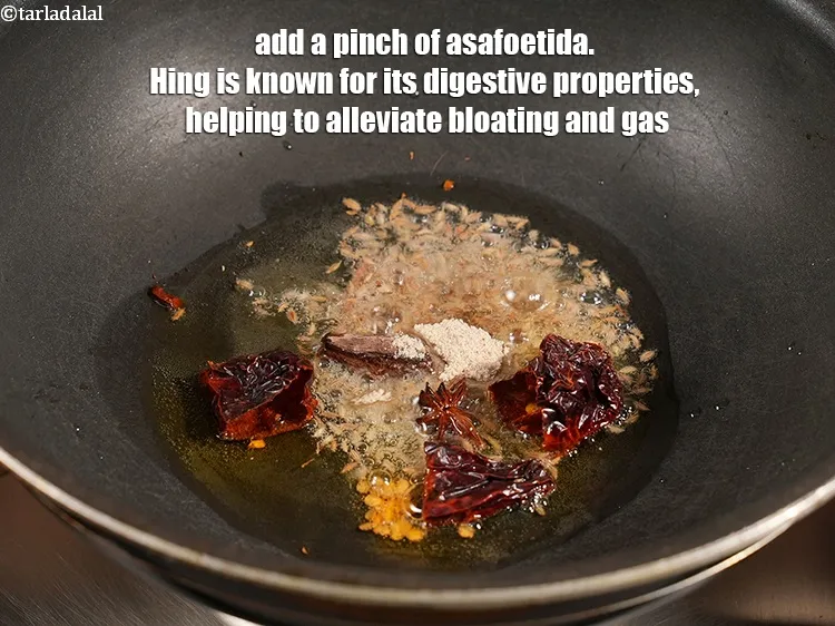 Step 14 – Add a pinch of <a href="https://www.tarladalal.com/glossary-asafoetida-hing-113i">asafoetida (hing)</a>.&nbsp;Hing is known for its digestive properties, helping to …