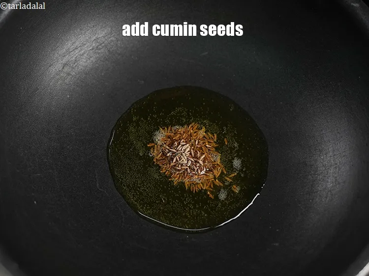 Step 14 – Add &frac12; tsp cumin seeds.