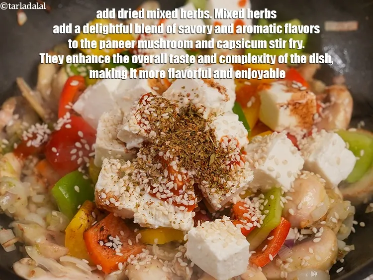 Step 14 – Add &frac12; tsp <a href="https://www.tarladalal.com/glossary-dried-mixed-herbs-466i">dried mixed herbs</a>. Mixed herbs add a delightful blend of savory …