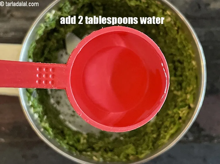 Step 21 – Add 2 tablespoons water.
