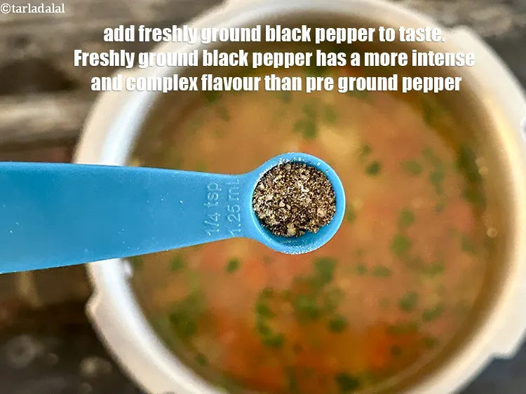 Step 17 – Add&nbsp;&nbsp;<a href="https://www.tarladalal.com/glossary-freshly-ground-black-pepper-kalimirch-powder-kali-mirch-ka-powder-567i">freshly ground black pepper (kalimirch)</a> to taste. &nbsp;Freshly ground black pepper has a more …