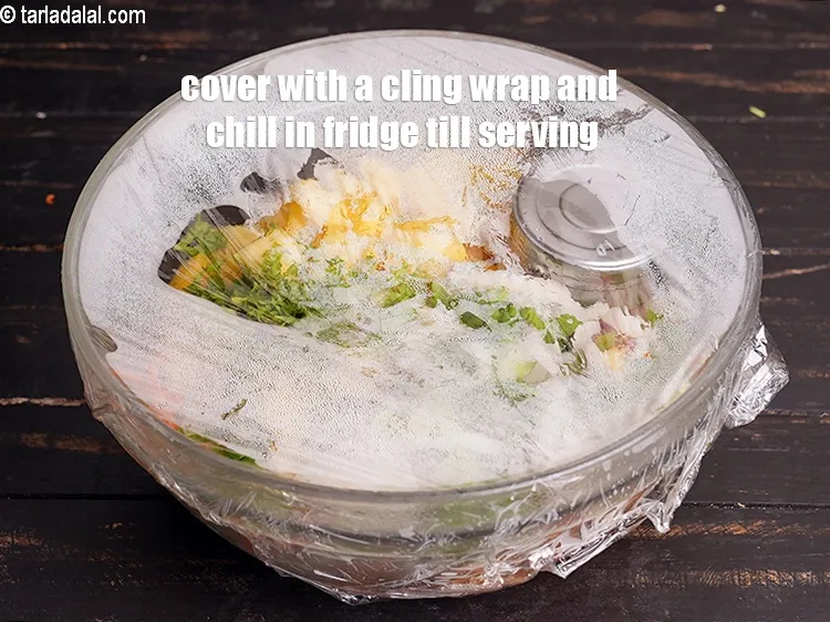 Step 14 – Cover with a cling wrap and chill in the fridge till you want to serve …