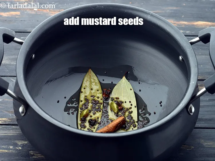 Step 15 – Add&nbsp;1/2 tsp&nbsp;<a href="https://www.tarladalal.com/glossary-mustard-seeds-sarson-rai-sarson-ke-beej-525i">mustard seeds ( rai / sarson)</a>.&nbsp;