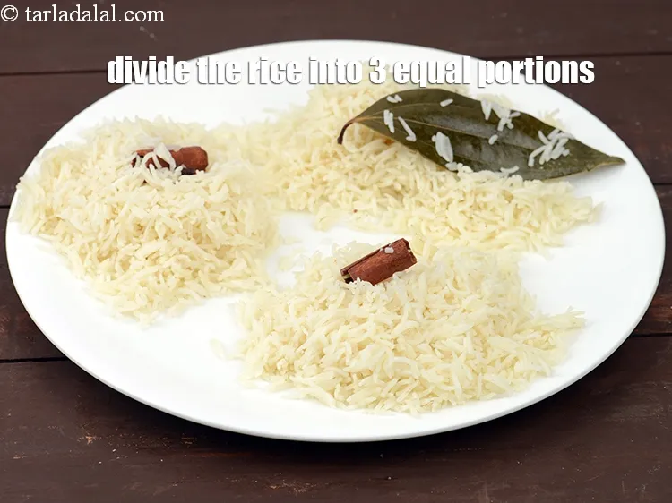 Step 16 – Divide the rice into 3 equal portions and keep aside.