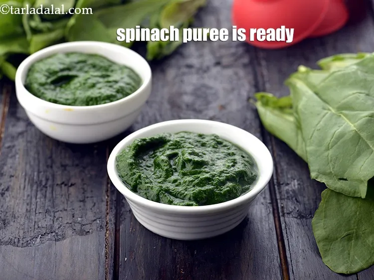 Step 3 – See detailed step by step on <a href="https://www.tarladalal.com/how-to-make-spinach-puree-and-blanched-spinach-22489r">how to make spinach puree</a>. &nbsp;