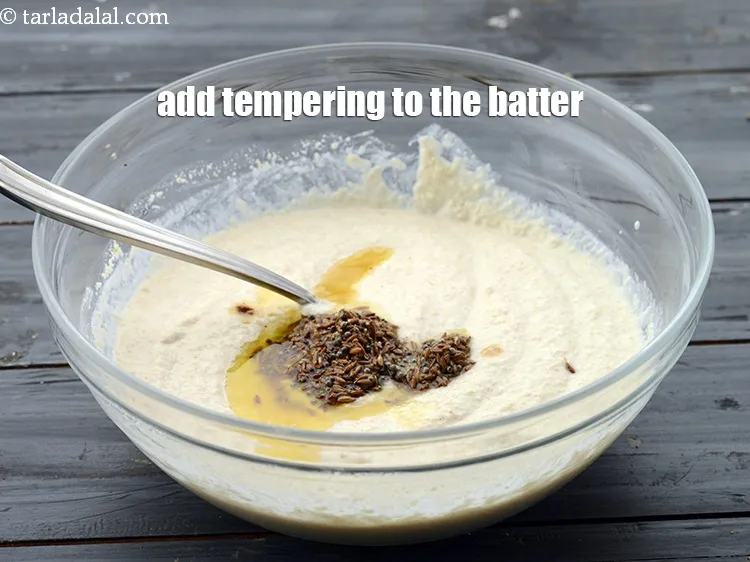 Step 23 – Add this tempering to the above batter.