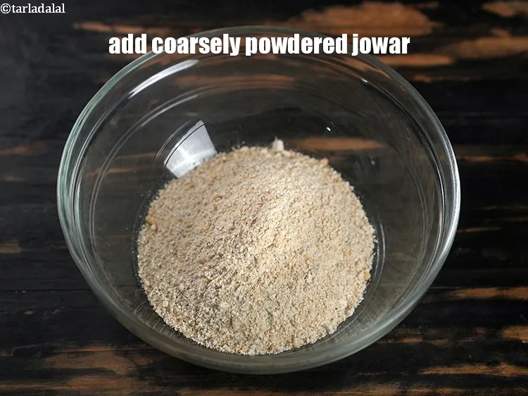 Step 15 – Add coarsely powdered jowar.