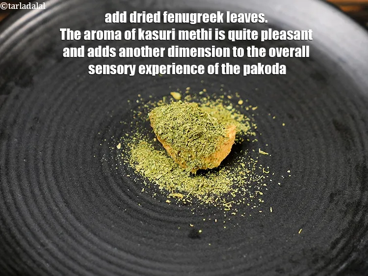 Step 15 – Add 1 tsp <a href="https://www.tarladalal.com/glossary-dried-fenugreek-leaves-kasuri-methi-374i">dried fenugreek leaves (kasuri methi)</a>. The aroma of kasuri methi is …