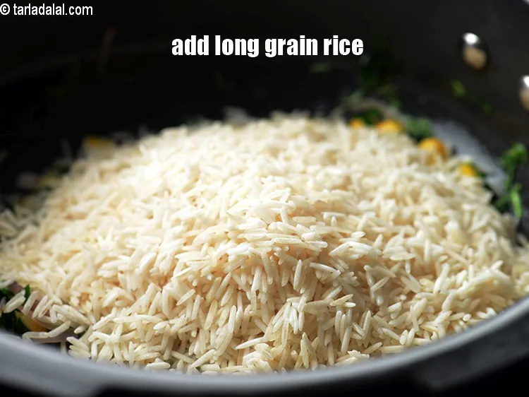 Step 15 – Add 1 cup&nbsp;<a href="https://www.tarladalal.com/glossary-long-grain-rice-basmati-chawal-basmati-rice-535i">long grain rice (basmati chawal)</a>&nbsp;, washed and drained.&nbsp;