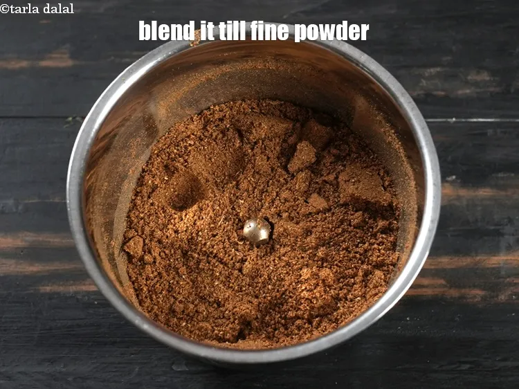 Step 15 – Blend it till fine powder.