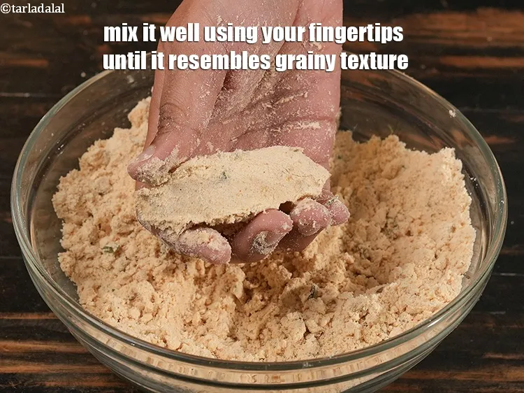 Step 15 – Mix it well using your fingertips until it resembles grainy texture.