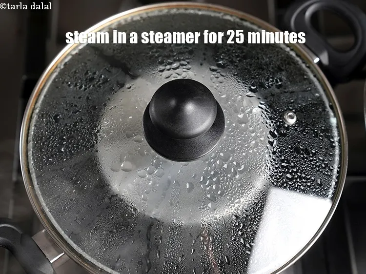 Step 15 – Steam in a steamer for 25 minutes or until done.