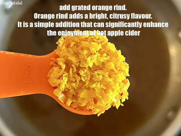 Step 25 – Add 1 tsp&nbsp;<a href="glossary-grated-orange-rind-2378i">grated orange rind</a>.&nbsp;Orange rind adds a bright, citrusy flavor to hot apple …