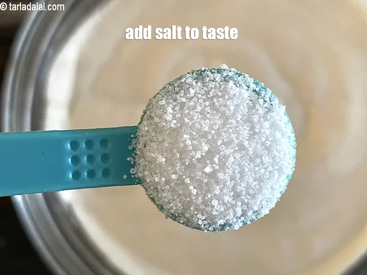 Step 15 – Add salt to taste. We added 3/4th&nbsp;tsp salt.&nbsp;