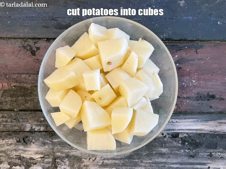 Step 5 – Cut the potatoes into cubes.