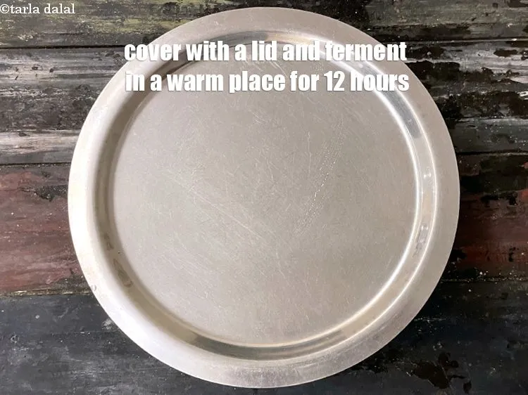 Step 16 – Cover with a lid and keep aside to ferment in a warm place for 12 …