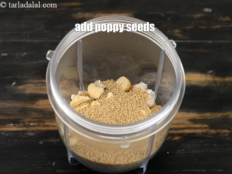 Step 15 – Add 2 tbsp&nbsp;<a href="https://tarladalal.com/glossary-poppy-seeds-khus-khus-589i">poppy seeds (khus-khus)</a>.&nbsp;
