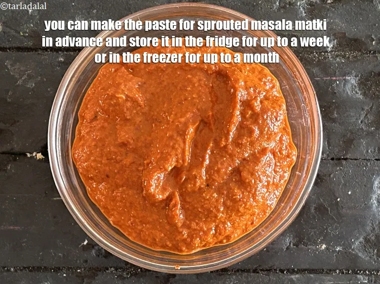 Step 37 – You can make the paste for <strong>sprouted masala matki</strong>&nbsp;in advance and store it in the …