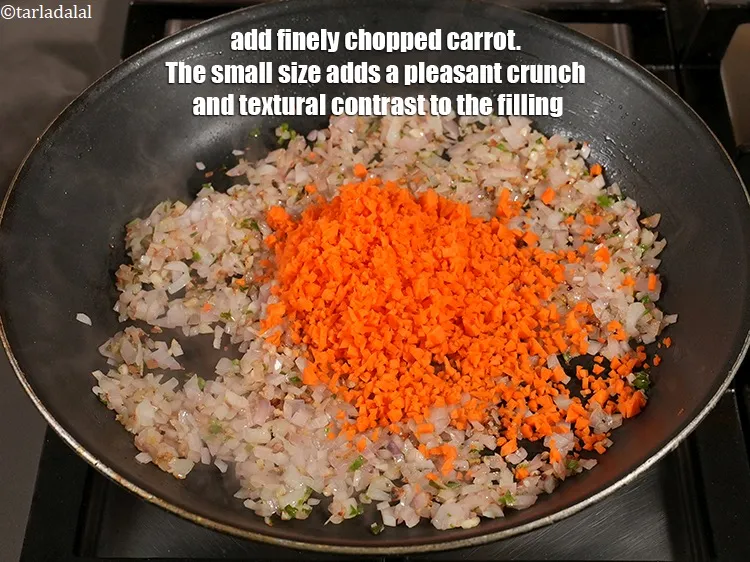 Step 16 – Add &frac12; cup finely chopped <a href="https://www.tarladalal.com/glossary-carrot-gajar-gajjar-253i">carrot</a>. The small size adds a pleasant crunch and …