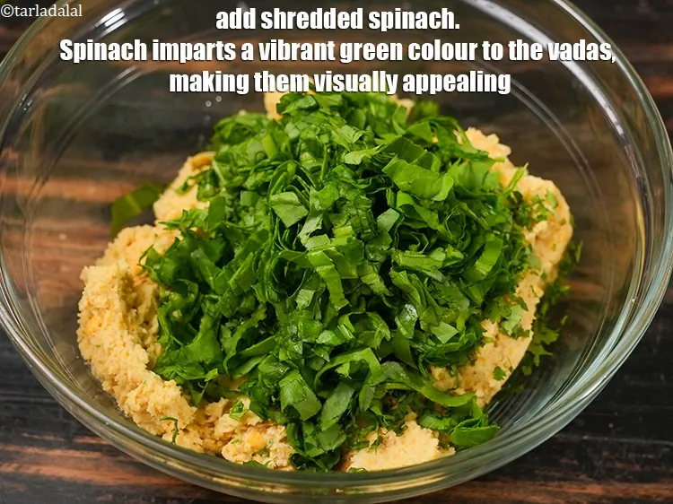 Step 16 – Add &frac12; cup <a href="https://www.tarladalal.com/glossary-shredded-spinach-777i">shredded spinach (palak)</a>. Spinach imparts a vibrant green color to the …