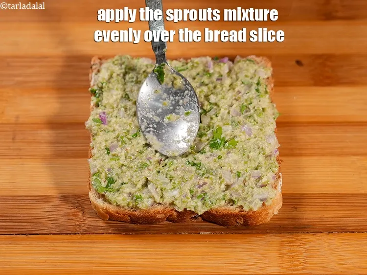 Step 16 – Apply the sprouts mixture evenly over the bread slice.