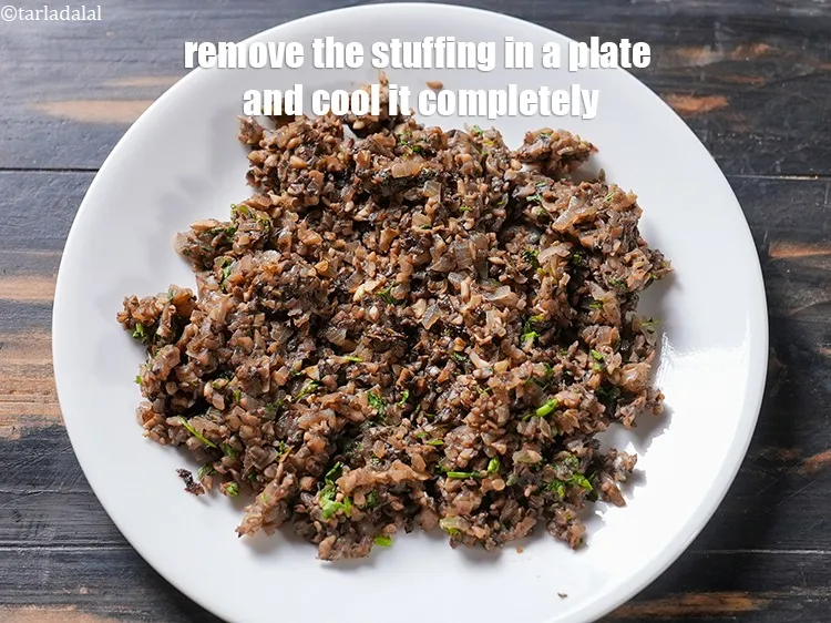 Step 17 – Remove the stuffing in a plate and allow it to cool completely.